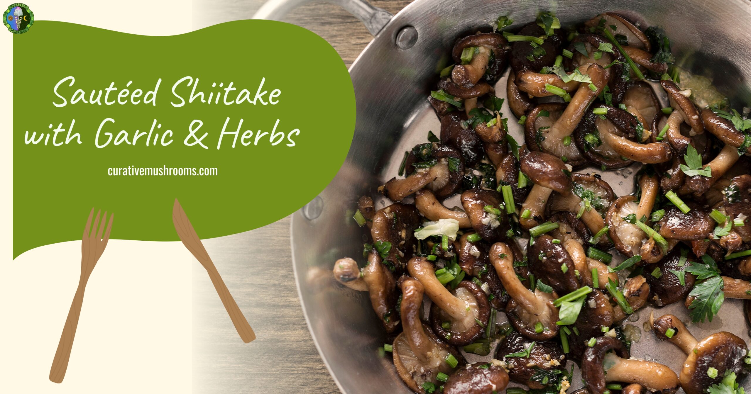 Sautéed Shiitake Mushrooms with Garlic & Herbs